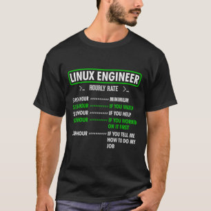 Linux Engineer Stundenrate DevOps Unix Geek Cloud T-Shirt