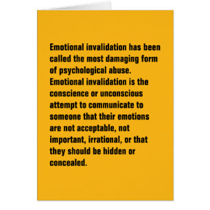 L'invalidation émotive s'est appelée…