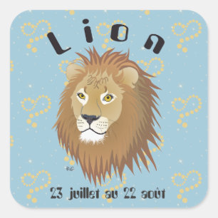 Lion 23 juillet au 22 août Autocollants Quadratischer Aufkleber