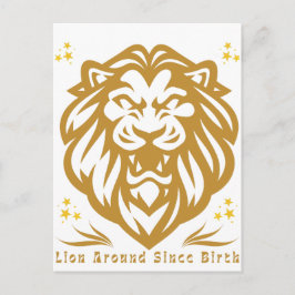 Lion Around Seit der Geburt : Funny Lazy Lion Desi Postkarte