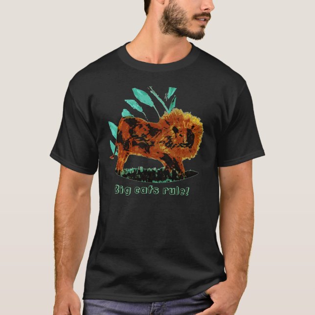 Lion Big Cats Funny Text T-Shirt (Vorderseite)