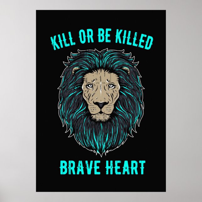 Lion Brave Heart Poster (Vorne)