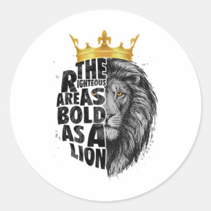 Lion Christlich die Rechtschaffenen sind mutig wie Runder Aufkleber