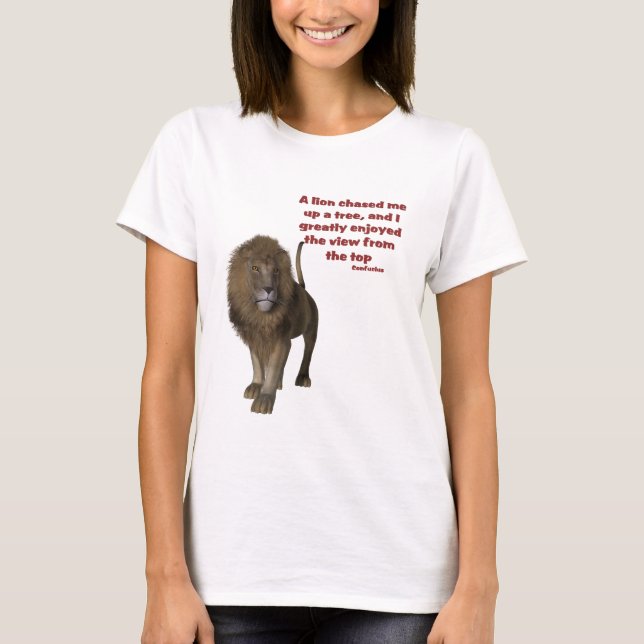 Lion Confucius Inspiration Zitat T-Shirt (Vorderseite)