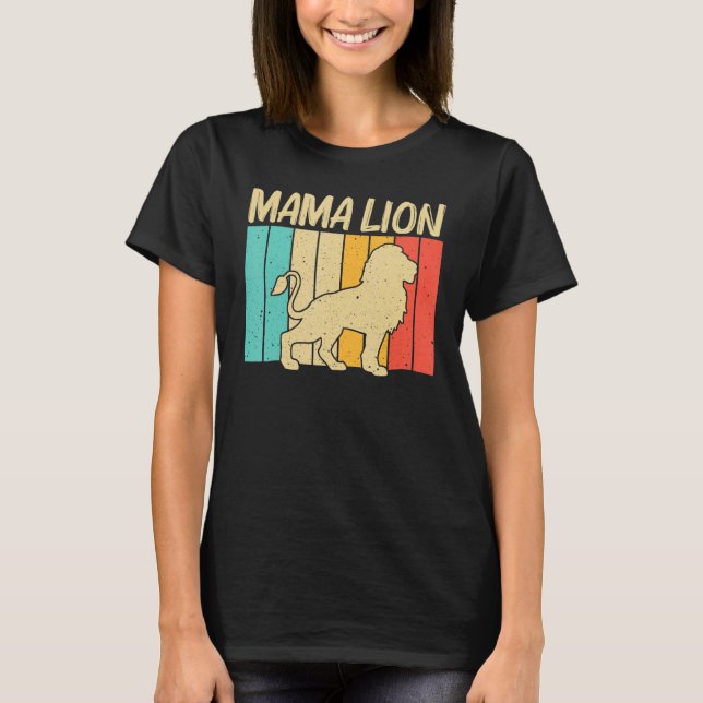 Lion for Women Mama African Safari Zoo Animal Retr T-Shirt (Vorderseite)