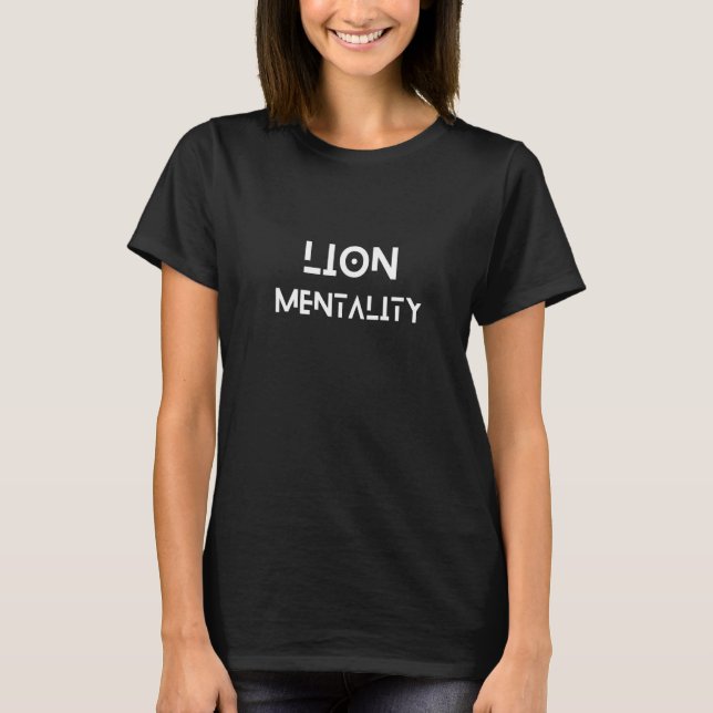 Lion Mentality Goals T-Shirt (Vorderseite)