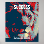 Lion Pop Art Success Quote Inspirational Poster<br><div class="desc">The secret of success in life,  is to be ready for opportunity when it comes</div>