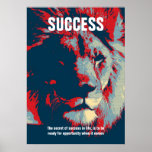 Lion Pop Art Success Quote Inspirational Poster<br><div class="desc">The secret of success in life,  is to be ready for opportunity when it comes</div>