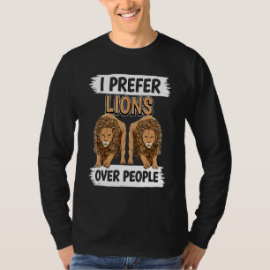 Lion Quote Wildcat I bevorzugt Löwen gegenüber Men T-Shirt