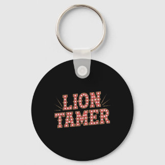 Lion Tamer Shirt Männer Frauen Kostentrags Schlüsselanhänger