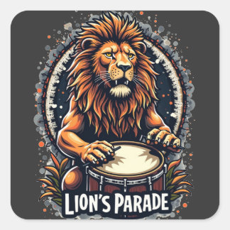 Lion's Drum Parade lustige Kunst : Majestic Lion P Quadratischer Aufkleber