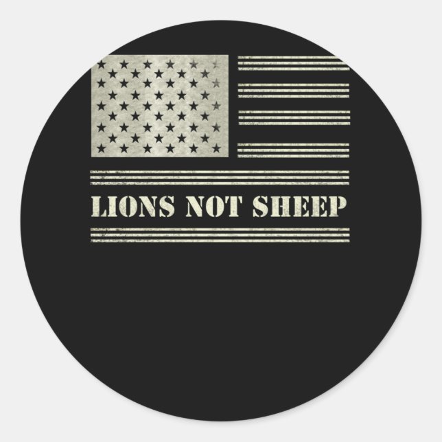 Lions Not Sheep USA Flag Independence Day Runder Aufkleber (Vorderseite)
