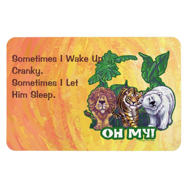 Lions Tiger Bears Oh My Magnet (Horizontal)