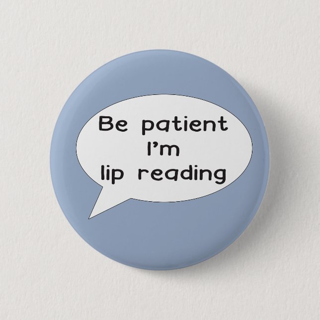 Lip Leser Abzeichen für taube Bewusstsein Button (Vorderseite)