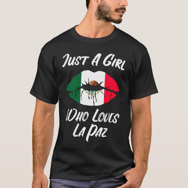 Lip Mouth Liebe Mexikanisches Flag La Paz T-Shirt (Vorderseite)