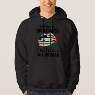 Lippen Ich bin vielleicht kein Biologe, aber ich w Hoodie