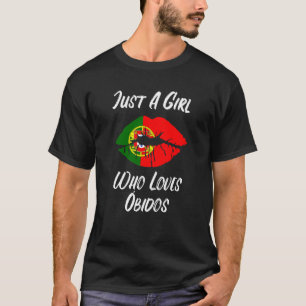 Lippen Liebe Portugiesische Flagge Obidos T-Shirt