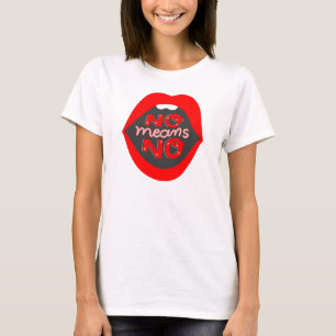 Lippen Pop-Art Nein heißt Nein Zustimmungsbewussts T-Shirt