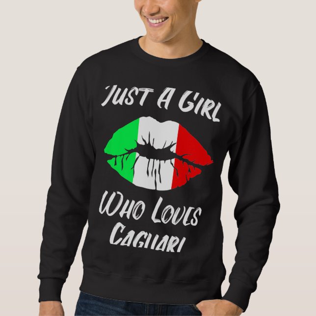 Lippen und Liebe Italienische Flagge Cagliari Sweatshirt (Vorderseite)