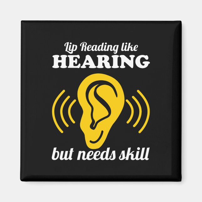 Lippenlesen wie hören magnet (Vorne)