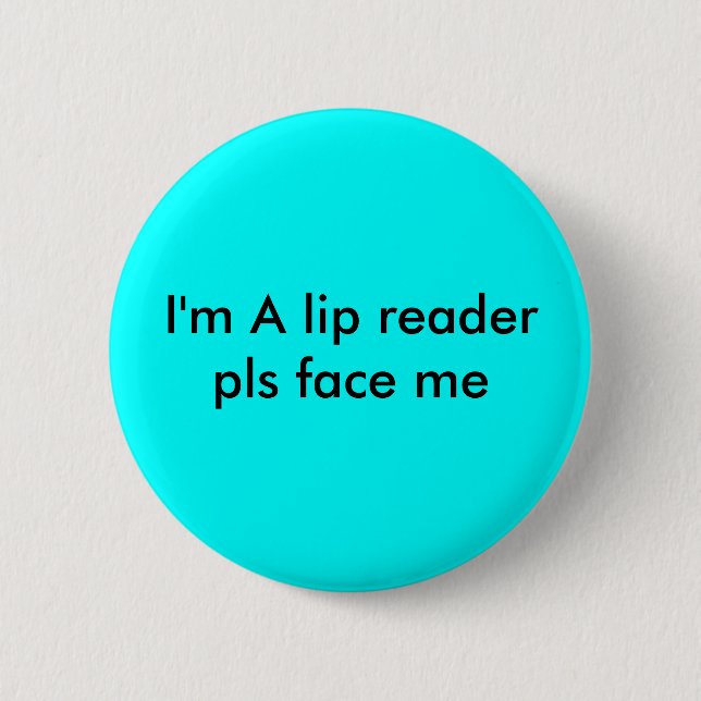 Lippenleser Button (Vorderseite)