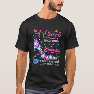 Lips High Heel eine Königin war Geboren im Septemb T-Shirt