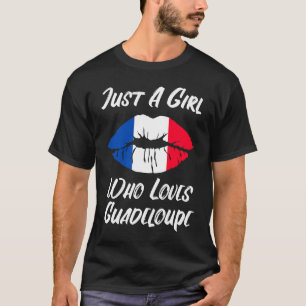 Lips Mouth Liebe Französische Flagge Guadeloupe T-Shirt