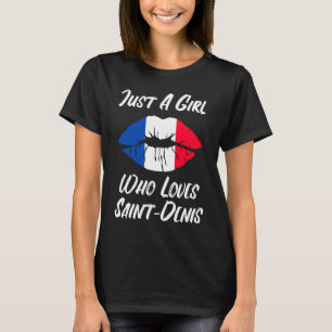 Lips Mouth Liebe Französische Flagge Saint Denis T-Shirt