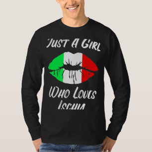 Lips Mouth Liebe Italienische Flagge Ischia T-Shirt