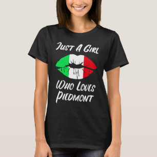 Lips Mouth Liebe Italienische Flagge Piemont T-Shirt
