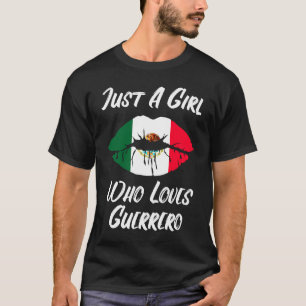 Lips Mouth Liebe Mexikanischer Flaggen Guerrero T-Shirt