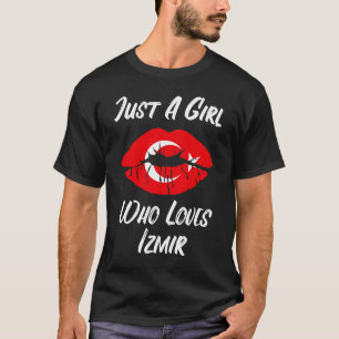 Lips Mouth Liebe Türkische Flagge Izmir T-Shirt