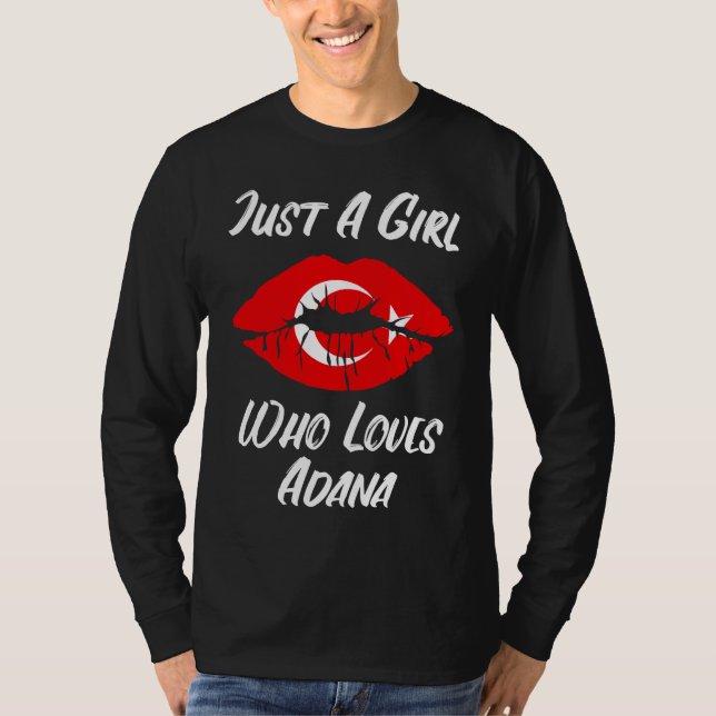 Lips Mouth Love Turkish Flag Adana T-Shirt (Vorderseite)