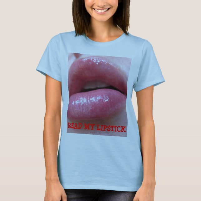 LISEZ MON T-shirt de ROUGE À LÈVRES (Devant)