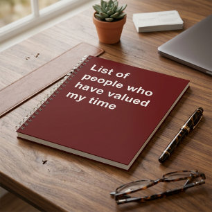 Liste der Personen, die meine Zeit verschwendet ha Notizbuch