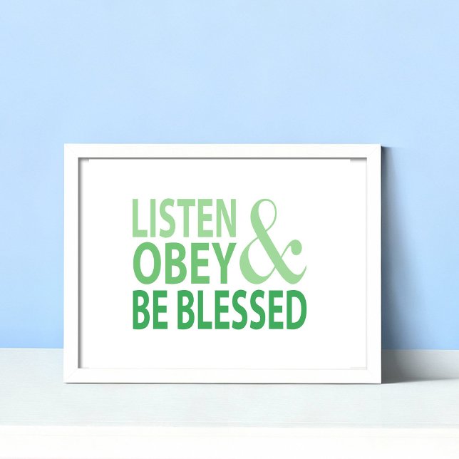 Listen Obey and Be Blessed  Poster (Von Creator hochgeladen)
