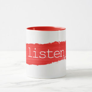 LISTEN-Text auf der roten Tasse