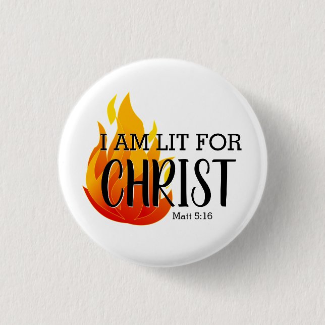 LIT FÜR CHRIST CHRISTLICH BUTTON (Vorderseite)