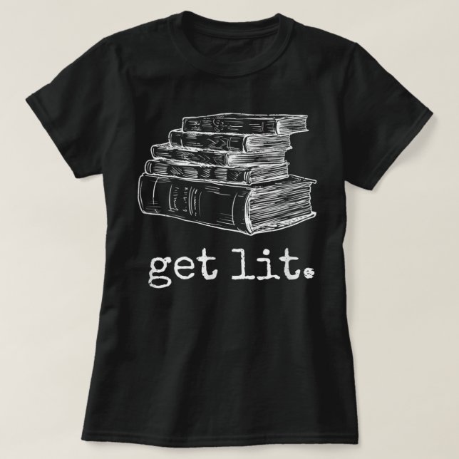Lit with Books Funny Meme - Gift for Book Liebe T-Shirt (Design vorne)