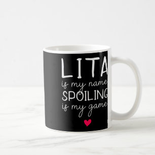 Lita ist mein Name Verschmähen ist mein Spiel lust Kaffeetasse