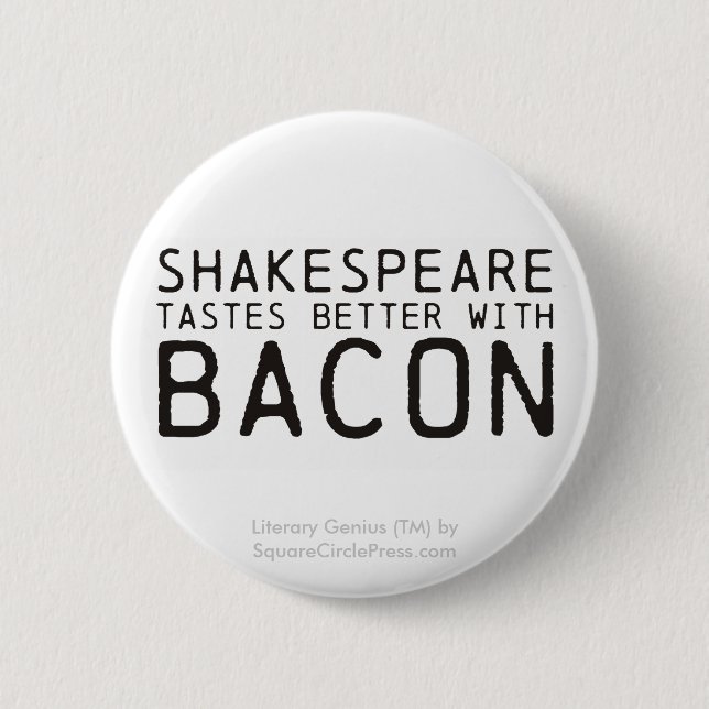 Literarisches Genie: Shakespeare mit Speck Button (Vorderseite)