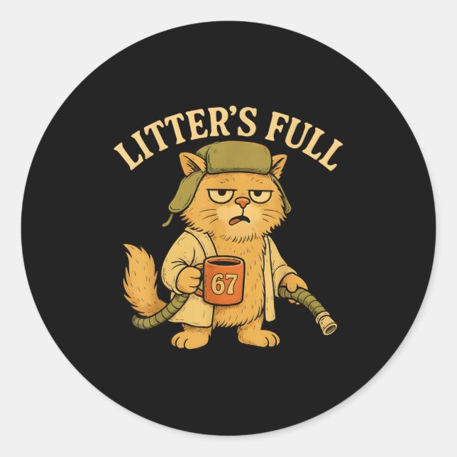 Litter’s Full Funny Six Seven 67 Meme Cat Lovers C Runder Aufkleber (Vorderseite)