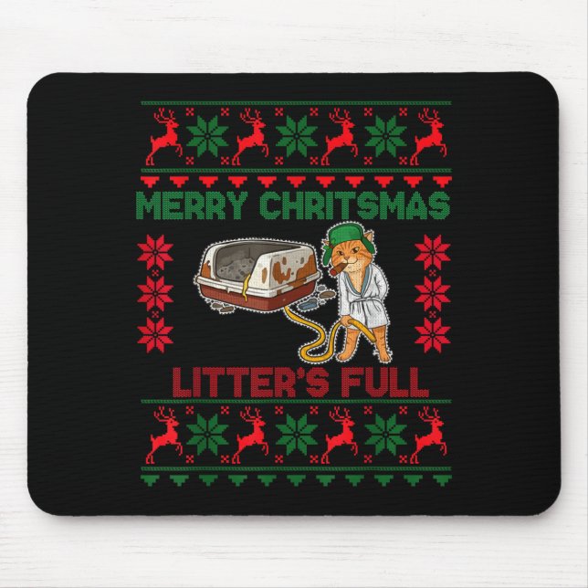 Litter's Full Merry Christmas Funny Cat Lover Ugly Mousepad (Vorne)