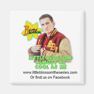 Little Blossom : Brad 'Saying' Magnet