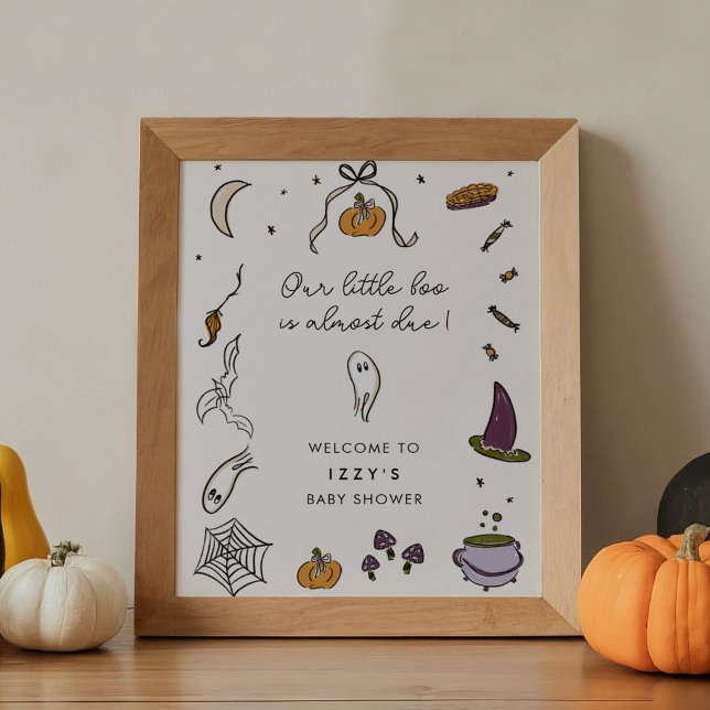 Little Boo Due Halloween Baby Dusche Begrüßungszei Poster (Our Little Boo is almost Due Halloween Baby Shower Welcome Sign)