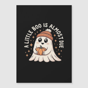 Little Boo ist bald fällig Halloween Schwangerscha Magnetkarte