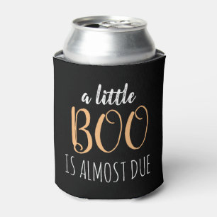 Little Boo ist fast zu Halloween Baby Dusche Dosenkühler