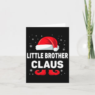Little Brother Claus Weihnachts Matching Family Gr Karte