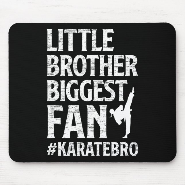 Little Brother Größter Fan Karate Bro Proud Mousepad (Vorne)
