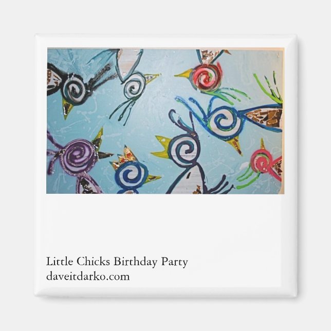 Little Chicks Geburtstagsparty Magnet (Vorne)